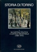 Umberto Levra - Storia di Torino: Da Capitale Politica a Capitale Industriale (1864-1915) 2001
