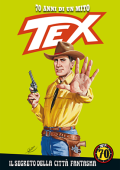 img Tex 70 anni di un mito 100 - Il segreto della città fantasma (RCS 2019-11-21)