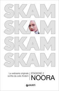 Julie Andem – SKAM. Stagione 2: Noora (2020)