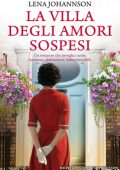 Lena Johannson - La villa degli amori sospesi (2020)