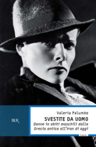 Valeria Palumbo – Svestite da uomo (2013)