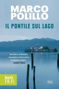 Marco Polillo – Il pontile sul lago (2012)