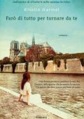 Kristin Harmel - Farò di tutto per tornare da te (2018)