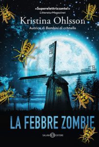 Kristina Ohlsson – La febbre zombie (2020)