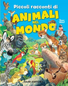 Peter Holeinone – Piccoli racconti di animali nel mondo (2020)