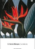 Gabriel García Márquez - La mala ora (2010)