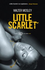 Walter Mosley – Little Scarlet (2014)