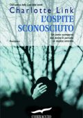 Charlotte Link - L'ospite sconosciuto (2014)