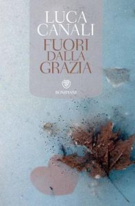Luca Canali – Fuori dalla grazia (2012)