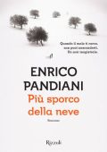 Enrico Pandiani - Zara Bosdaves 02. Più sporco della neve (2015)