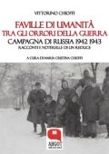 img Maria Cristina Chioffi (a cura di) – Vittorino Chioffi. Faville di umanità tra gli orrori de