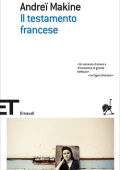 Andreï Makine - Il testamento francese (2014)