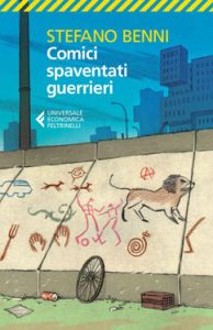 Stefano Benni – Comici spaventati guerrieri (2014)