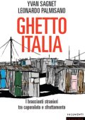 Yvan Sagnet, Leonardo Palmisano - Ghetto Italia (2017)