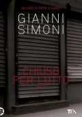 Gianni Simoni - Chiuso per lutto (2013)