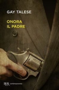 Gay Talese – Onora il padre (2017)