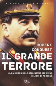 Robert Conquest – Il grande terrore (2016)