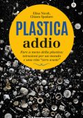 img Chiara Spadaro, Elisa Nicoli - Plastica addio (2020)