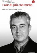 Stefano Boeri, Ivan Berni - Fare di più con meno (2012)