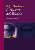 Gajto Gazdanov - Il ritorno del Budda (2015)