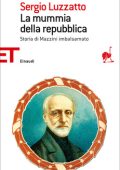 Sergio Luzzatto - La mummia della Repubblica (2011)