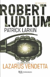 Robert Ludlum – Lazarus vendetta (2012)