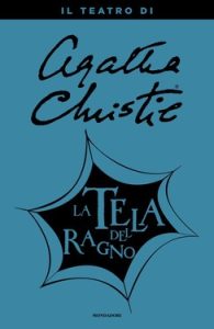 Agatha Christie – La tela del ragno (2018)