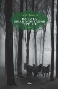 Danilo Manera – Ballata delle montagne perdute (2020)