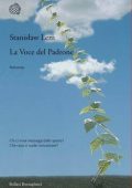 Stanislaw Lem - La voce del padrone (2011)