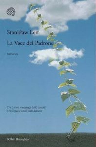 Stanislaw Lem – La voce del padrone (2011)