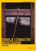 Danila Comastri Montanari - Terrore (2020)