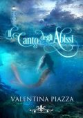 img Valentina Piazza - Il canto degli abissi (2018)