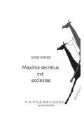 img Gino Dondi - Maxima secretus est ec...