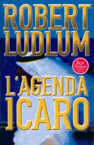Robert Ludlum – L’agenda Icaro (2012)