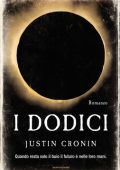 Justin Cronin - I dodici (2013)