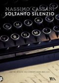 Massimo Cassani - Soltanto silenzio (2014)
