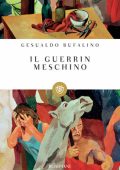 Gesualdo Bufalino - Il guerrin Meschino (2014)