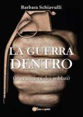 img Barbara Schiavulli - La guerra dentro (2013)