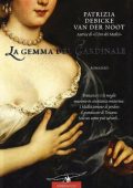 img Patrizia Debicke Van der Noot - La gemma del cardinale (2008)