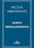 img Nicola Abbagnano - Scritti neoilluministici (2013)