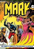 img Collana Mark 048 - 3 fumetti completi ed un racconto illustrato (If 2006)