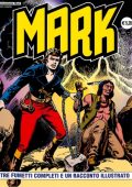 img Collana Mark 070 - 3 fumetti completi ed un racconto illustrato (If 2008)