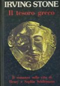 Irving Stone - Il tesoro greco (2013)