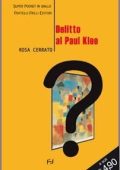 Rosa Cerrato - Delitto al Paul Klee (2012)