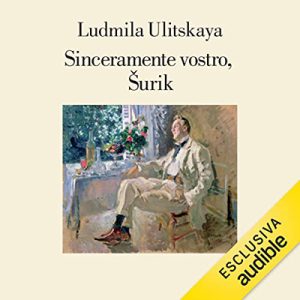 Ludmila Ulitskaya – Sinceramente vostro, Šurik (2022) (mp3 – 128 kbps)