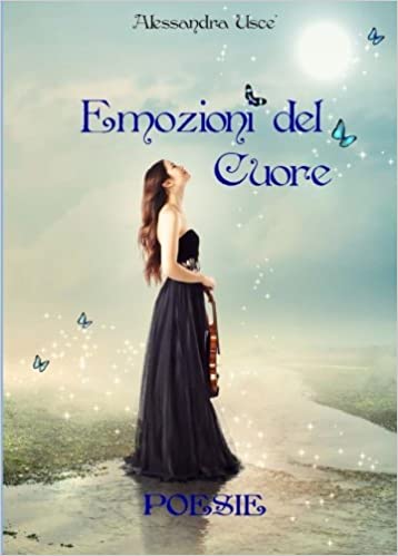 Alessandra Uscè – Emozioni del cuore (2017)