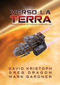 David Kristoph & Greg Dragon & Mark Gardner - Verso la Terra (2019)