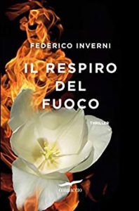 Federico Inverni – Il respiro del fuoco (2017)