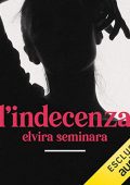 Elvira Seminara - L'indecenza (2022) (mp3 - 128 kbps)