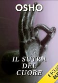 Osho - Il sutra del cuore꞉ Il cuore del messaggio del Buddha (2022) (mp3 - 128 kbps)